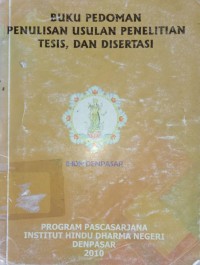 Image of Buku Pedoman Penulisan Usulan Penelitian Tesis, Dan Disertasi